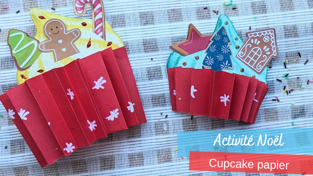 activité de Noël cupcake en papier